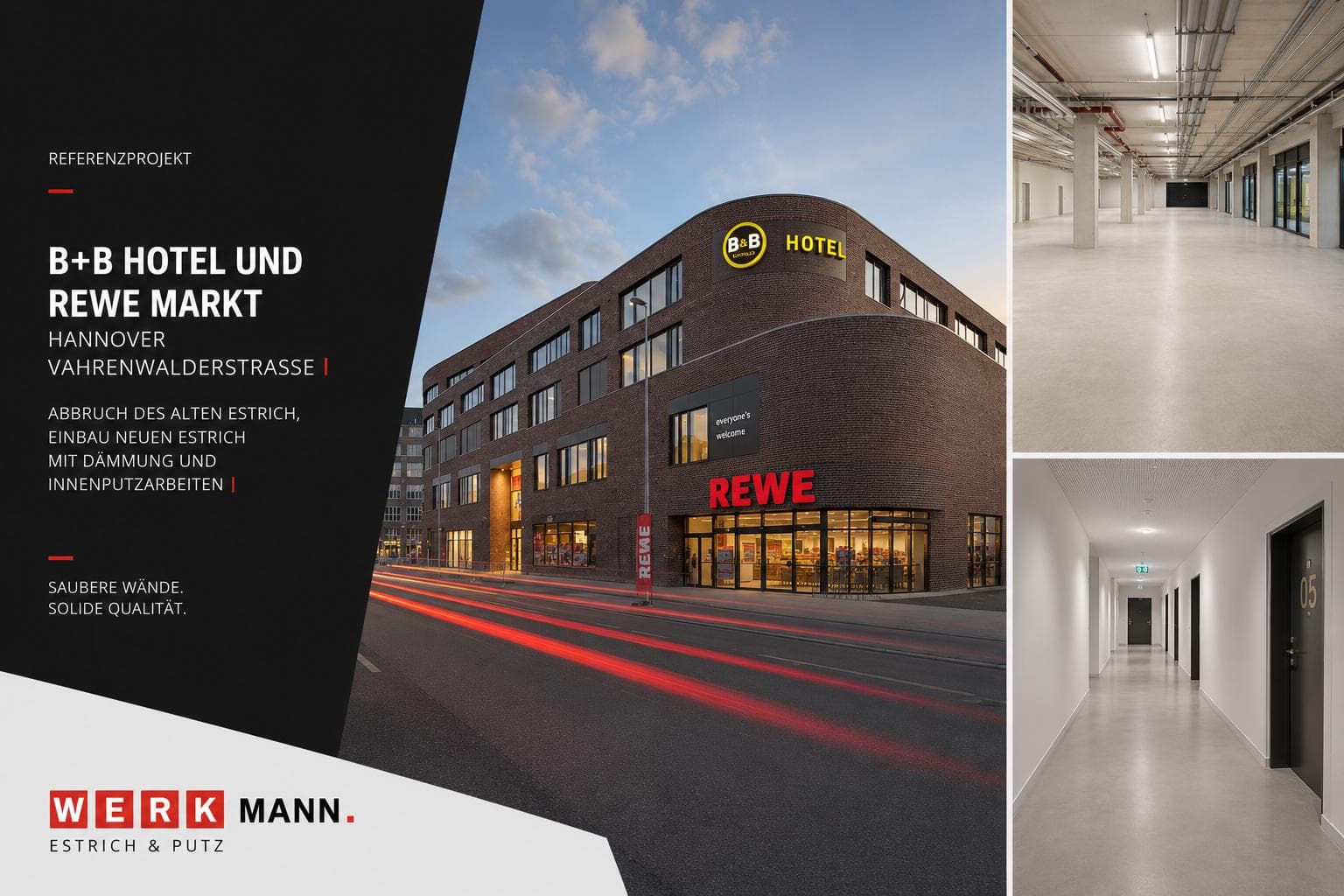 Collage mit Außenansicht des B+B Hotels und des REWE Marktes in Hannover in der Abenddämmerung auf der linken Seite und zwei Bildern von sauberen, modernen Innenfluren mit glatten, polierten Böden auf der rechten Seite. Der Text hebt die Details des Renovierungsprojekts hervor.